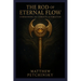 The Rod of Eternal Flow: Commanding the Currents of Vibration