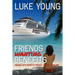 Friends Wanting Benefits (Friends With Benefits Prequel Series (Book 1))