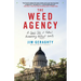 The Weed Agency: A Comic Tale of Federal Bureaucracy Without Limits