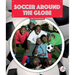 Soccer Around the Globe