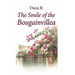 The Smile of the Bougainvillea