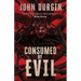 Consumed by Evil