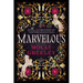 Marvelous: A Novel of Wonder and Romance in the French Royal Court
