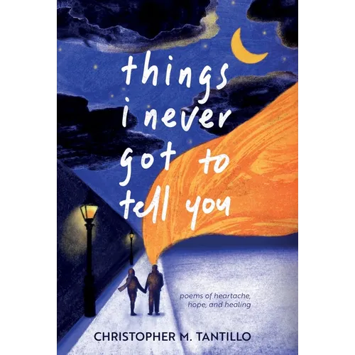 things i never got to tell you