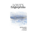 Love's Fingerprints: Poems