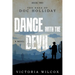 Dance with the Devil: The Saga of Doc Holliday