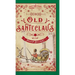 Old Santeclaus with Much Delight: The Children's Friend: A New-Year's Present, to the Little Ones from Five to Twelve