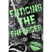 Enticing the Enforcer