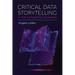 Critical Data Storytelling in the Composition Classroom