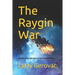 The Raygin War