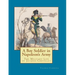 A Boy Soldier in Napoleon's Army: The Military Life of Jacques Chevillet
