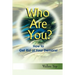 Who Are You?: How to Get Rid of Your Demons!