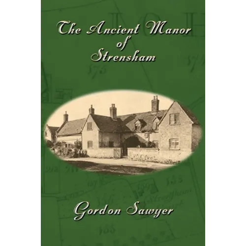 The Ancient Manor of Strensham - Paperback