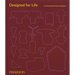 Designed for Life: The World's Best Product Designers