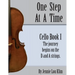 One Step At A TIme: Cello Book I
