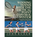 Winning Tennis with the Tactical Point Control System: How to Win Tennis Points Against Any Opponent
