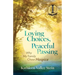 Loving Choices, Peaceful Passing: Why My Family Chose Hospice