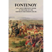 Fontenoy and Great Britain's Share in the War of the Austrian Succession 1741-48