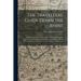 The Travellers' Guide Down the Rhine: Exhibiting the Course of That River From Schaffhausen to Holland, and Describing the Moselle From Coblentz to Tr