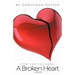 A Broken Heart