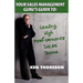 Your Sales Management Guru's Guide To. . . Leading High-Performance Sales Teams