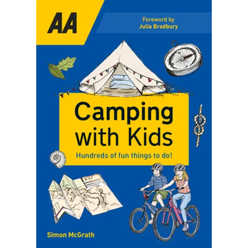 Camping with Kids: Over 425 Fun Things to Do with Kids