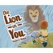 The Lion in You