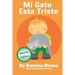 Mi gato esta triste