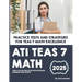 ATI TEAS 7 Math: "Practice Tests and Strategies for TEAS 7 Math Excellence"