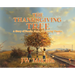 The Thanksgiving Tree: A Story of Family, Hope, and Giving Thanks