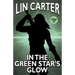 In the Green Star's Glow