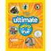 National Geographic Kids Ultimate Weird But True: 1,000 Wild & Wacky Facts & Photos!