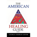 The American Healing Guide Part 2