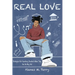 Real Love: Strategies for Reaching Students When they See No Way Out