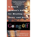Going Off: A Black Woman's Guide For Dealing With Anger And Stress