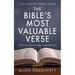 The Bible's Most Valuable Verse: A little verse that can make a huge difference.
