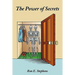 The Power of Secrets