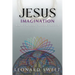 Jesus Imagination: Maker, Mender, Minder, Master