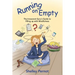 Running on Empty: The Irreverent Guru's Guide to Filling up with Mindfulness