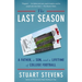 The Last Season: A Father, a Son, and a Lifetime of College Football