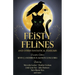 Feisty Felines and Other Fantastical Familiars