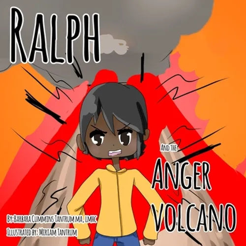 Ralph and the Anger Volcano