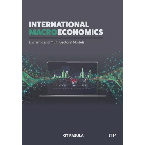 International Macroeconomics: Dynamic and Multi-Sectoral Models