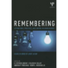Remembering: Attributions, Processes, and Control in Human Memory