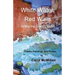 White Water, Red Walls: Rafting the Grand Canyon