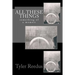 All These Things: Something of a Memoir