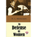 In Defense Of Women Rapeted Book)
