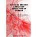 Critical Second Language Education in Canada