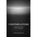 Contemplations: A Different Path To The Sacred