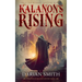 Kalanon's Rising